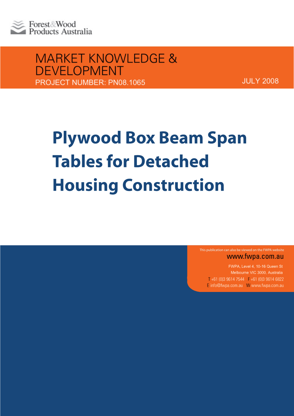 Plywood Box Beam Span Tables for Detached Housing Construction