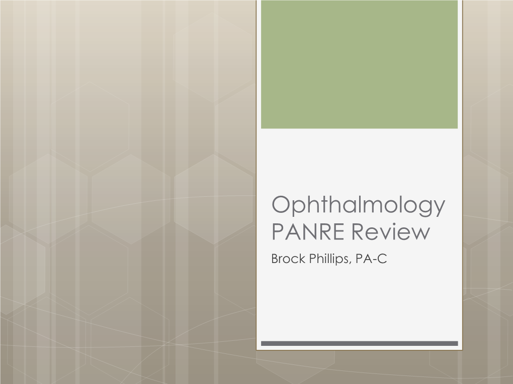 Ophthalmology PANRE Review
