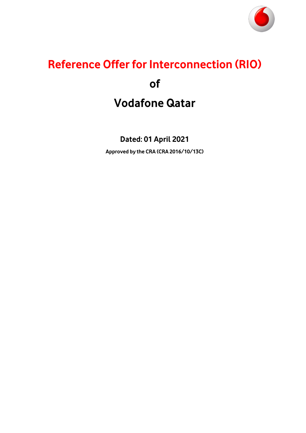 Reference Offer for Interconnection (RIO) of Vodafone Qatar
