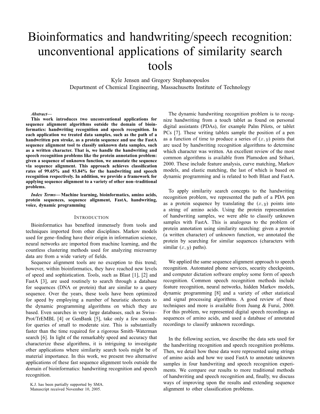 Bioinformatics and Handwriting/Speech Recognition