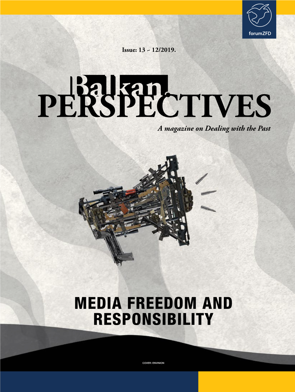 Media Freedom and Responsibility