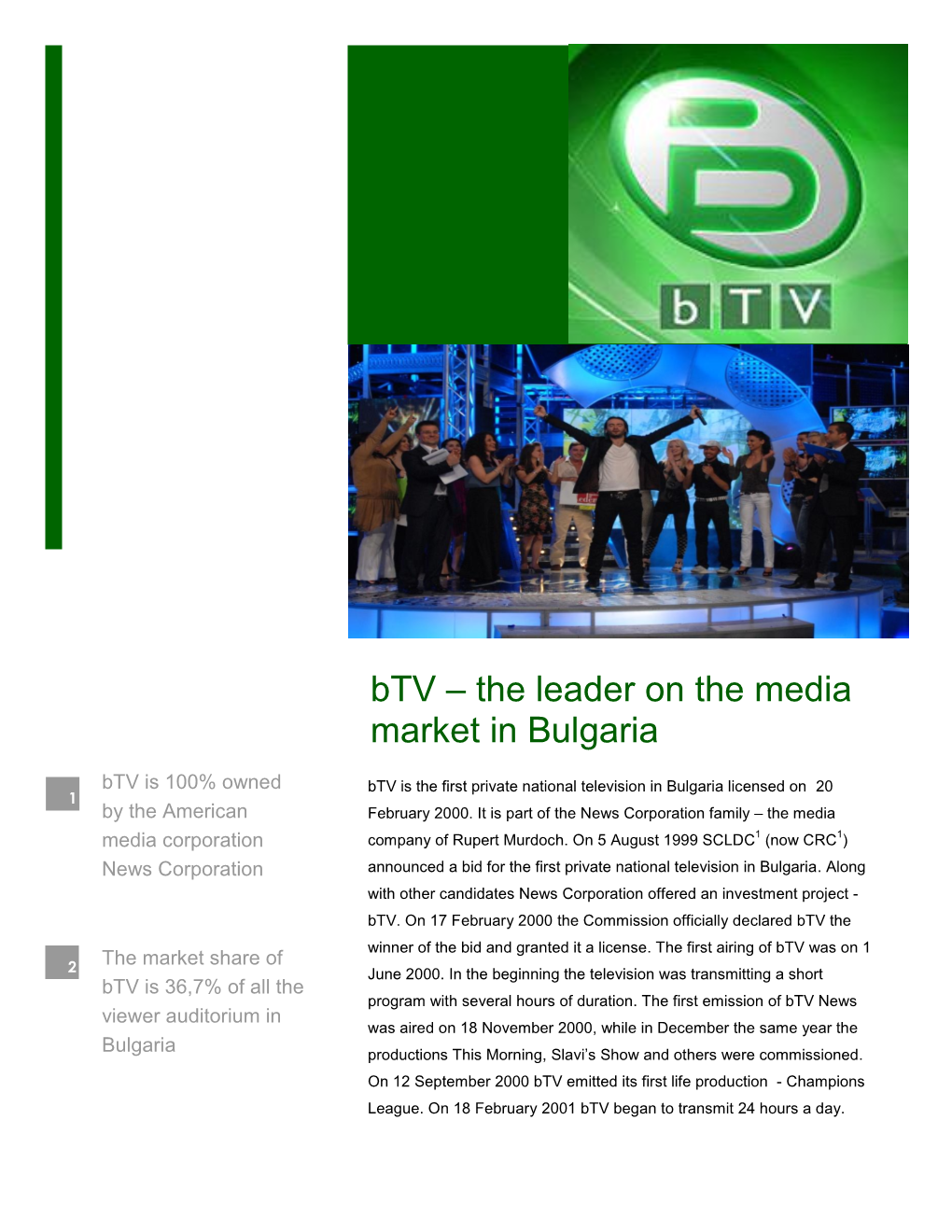 Btv – the Leader on the Media Market in Bulgaria