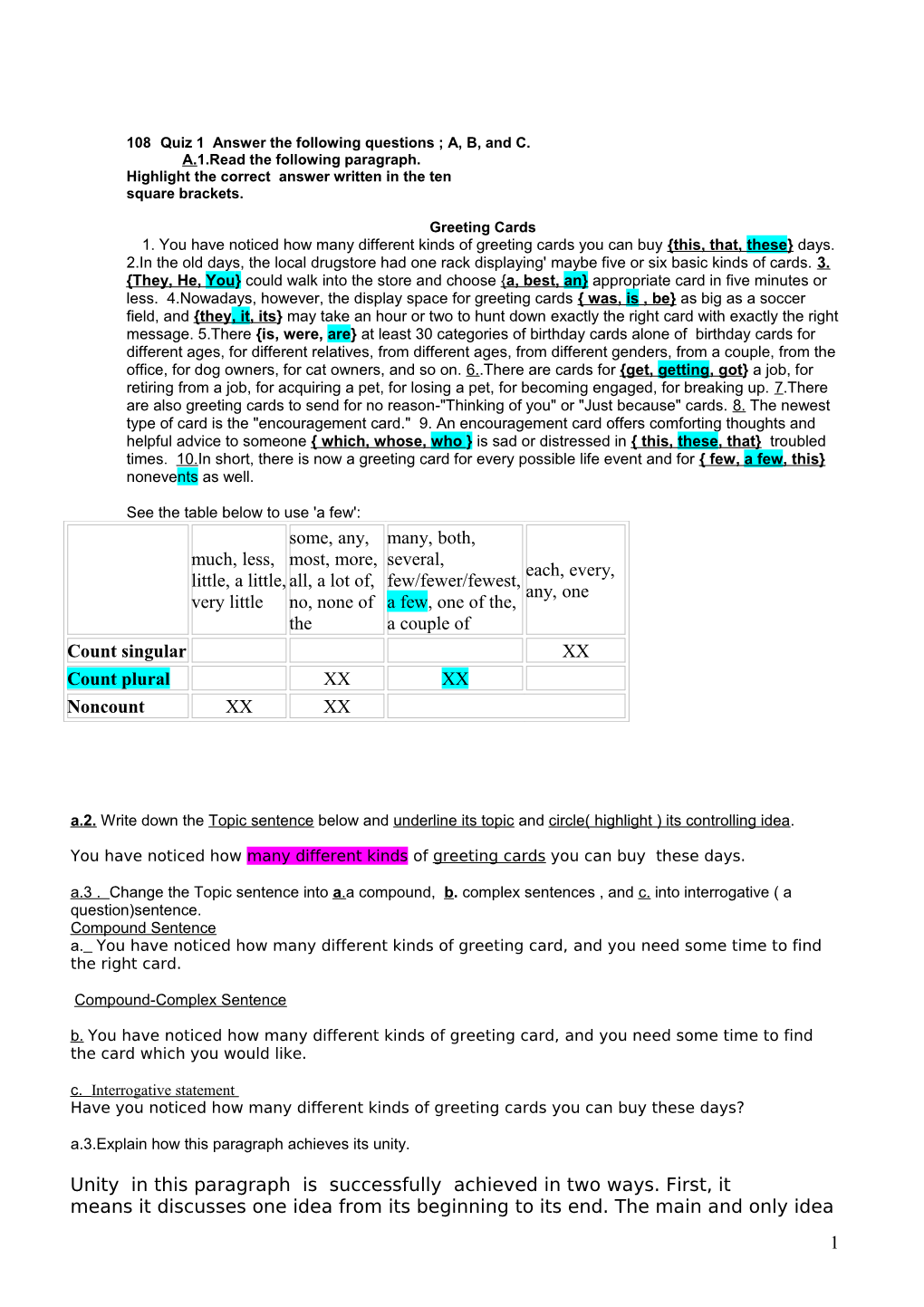 108 Quiz 1 Answer the Following Questions ; A, B, and C