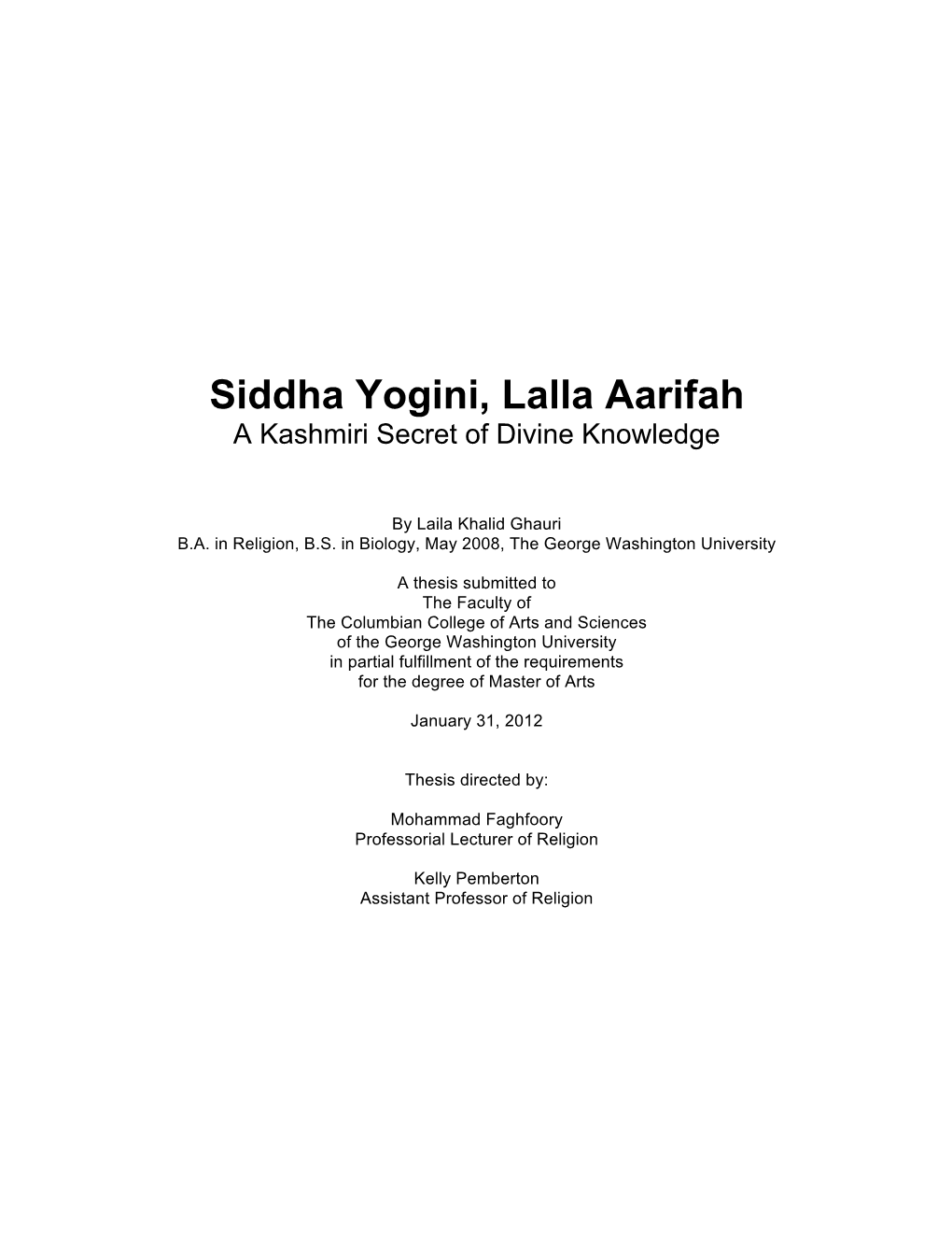 Siddha Yogini, Lalla Aarifah a Kashmiri Secret of Divine Knowledge