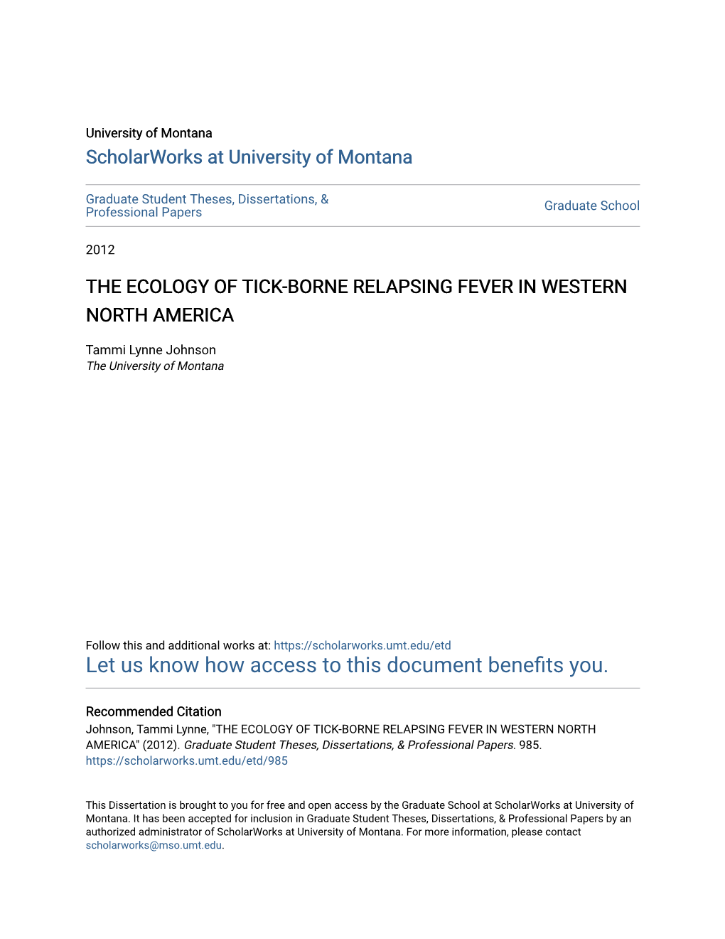 The Ecology of Tick-Borne Relapsing Fever in Western North America