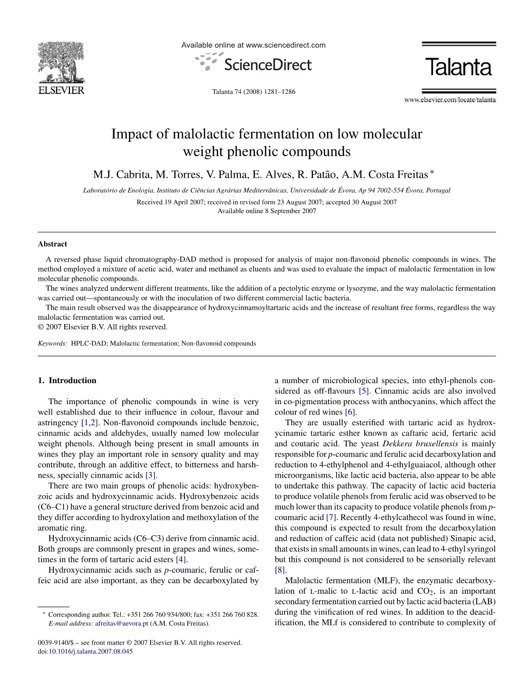 Impact of Malolactic Fermentation on Low Molecular Weight Phenolic Compounds M.J