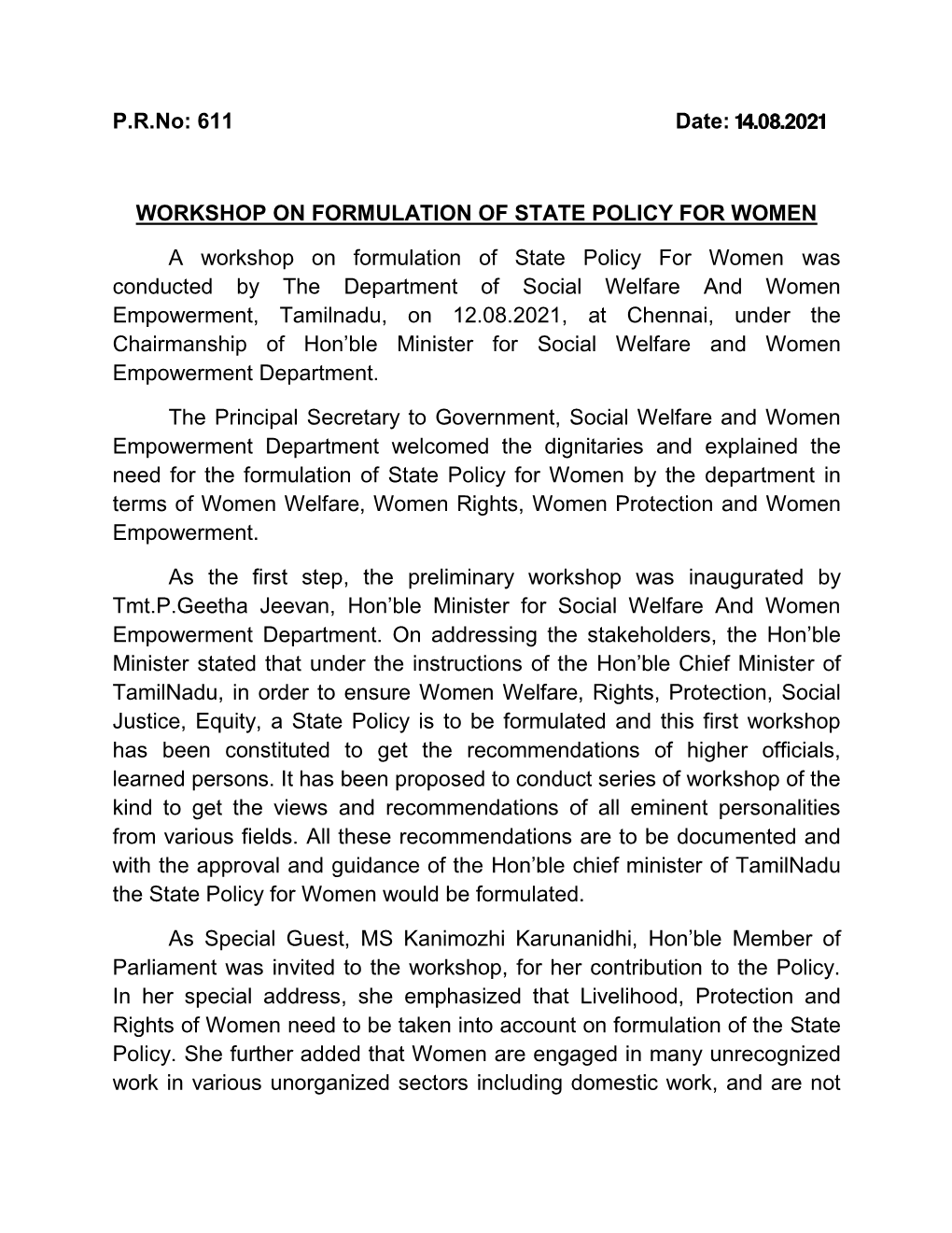 P.R.No: 611 Date: 14.08.2021 WORKSHOP on FORMULATION