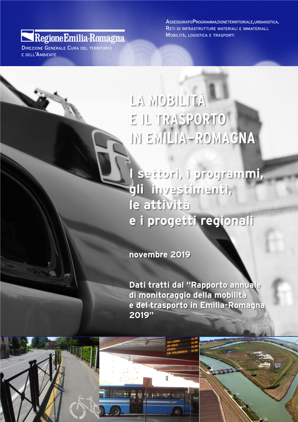 La Mobilità E Il Trasporto in Emilia-Romagna