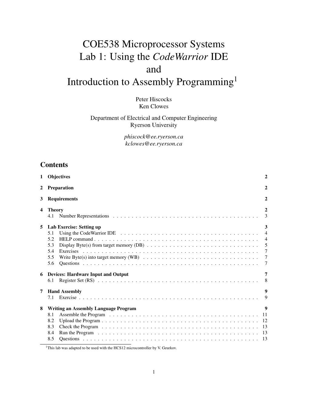 COE538 Microprocessor Systems Lab 1: Using the Codewarrior IDE and Introduction to Assembly Programming1