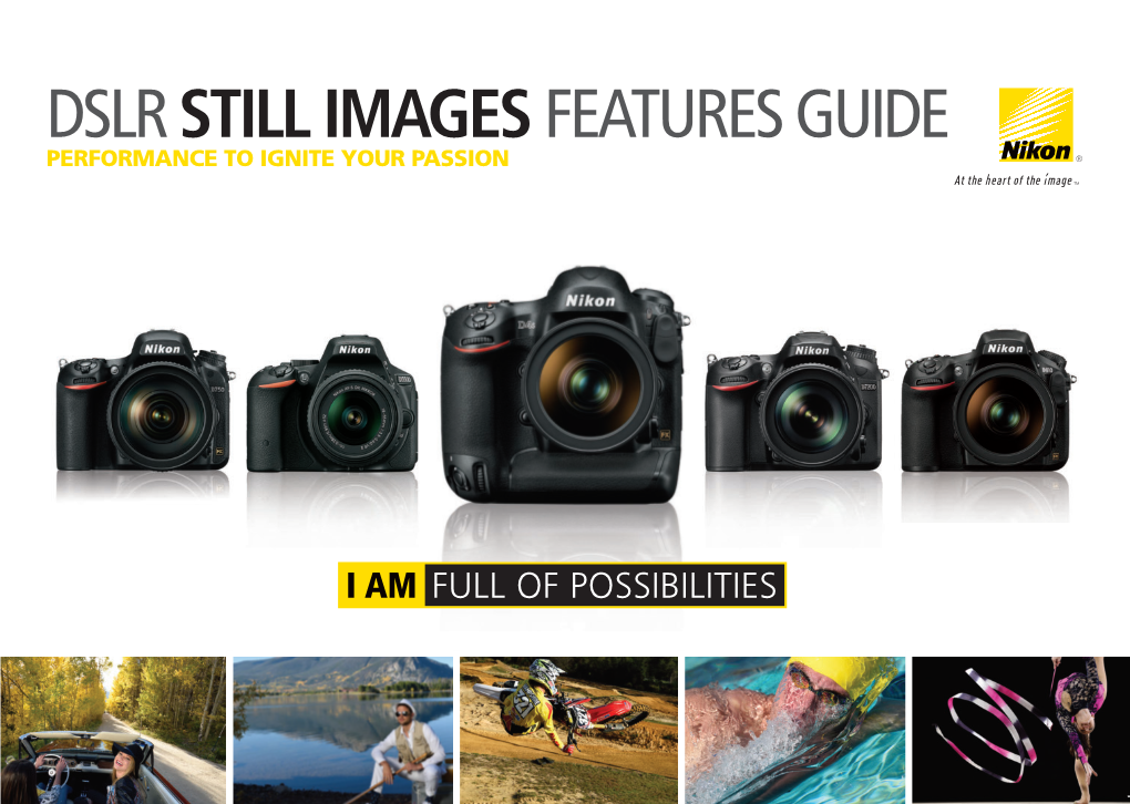 Dslr Still Images Features Guide At-A-Glance