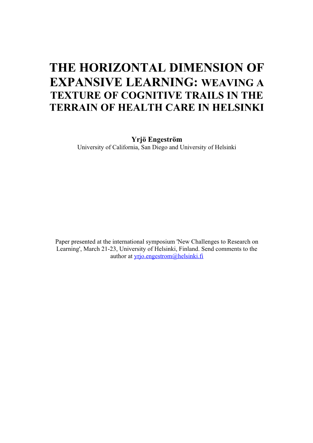 The Horizontal Dimension of Expansive Learning: Weaving a Texture of Cognitive Trails In