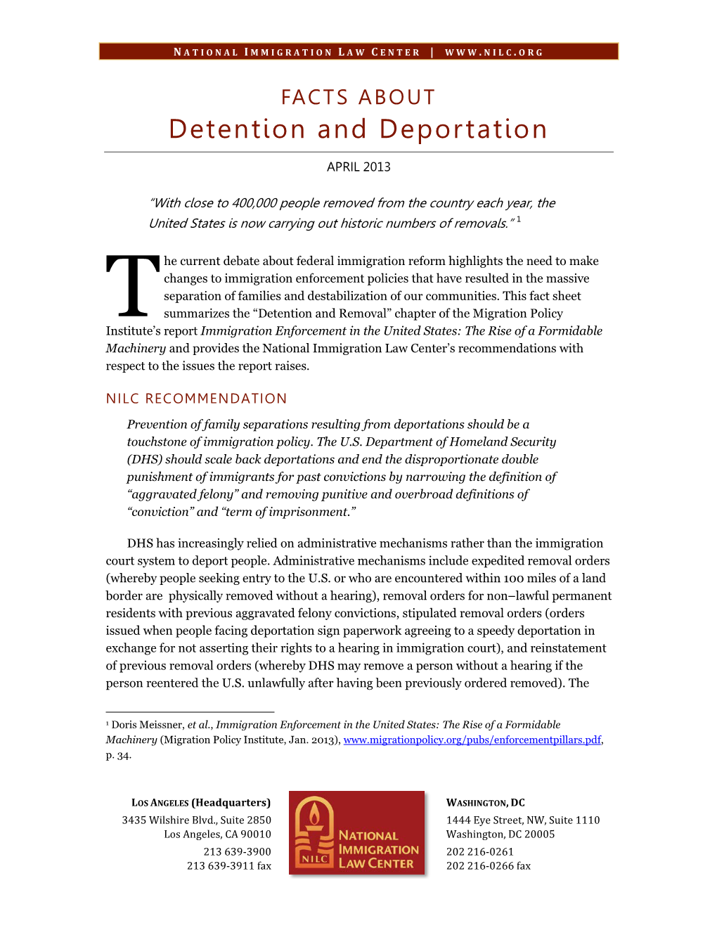 FACTS ABOUT Detention and Deportation