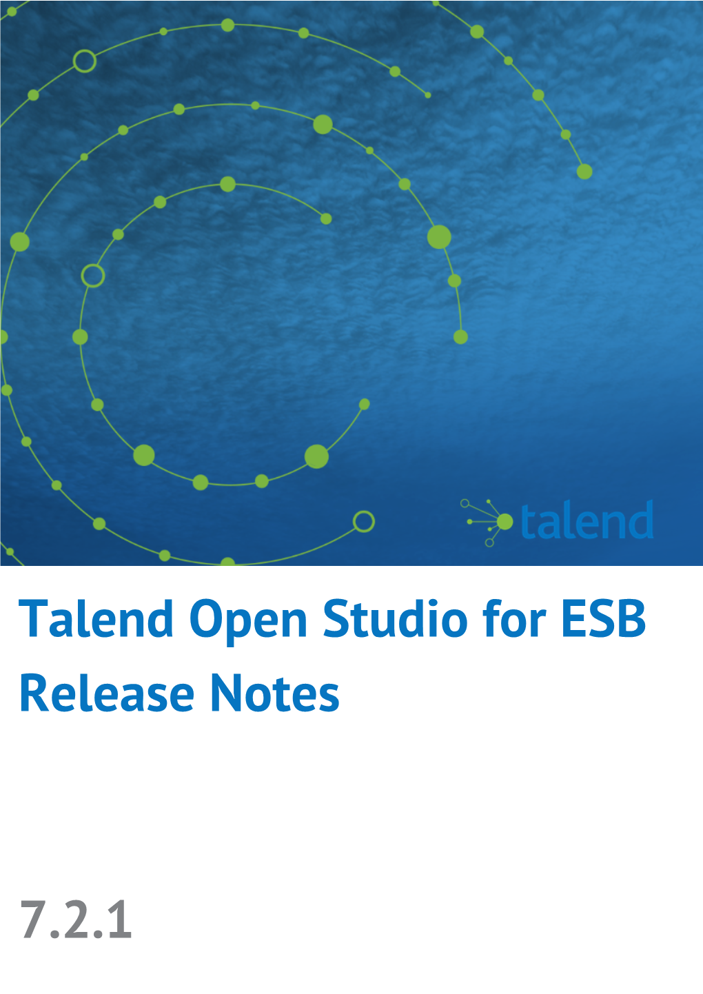 Talend Open Studio for ESB Release Notes