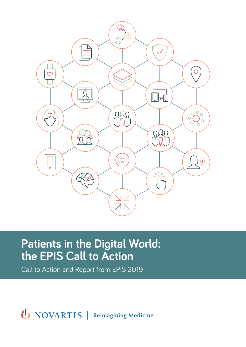 Patients in the Digital World: the EPIS Call to Action Call to Action and Report from EPIS 2019 Foreword