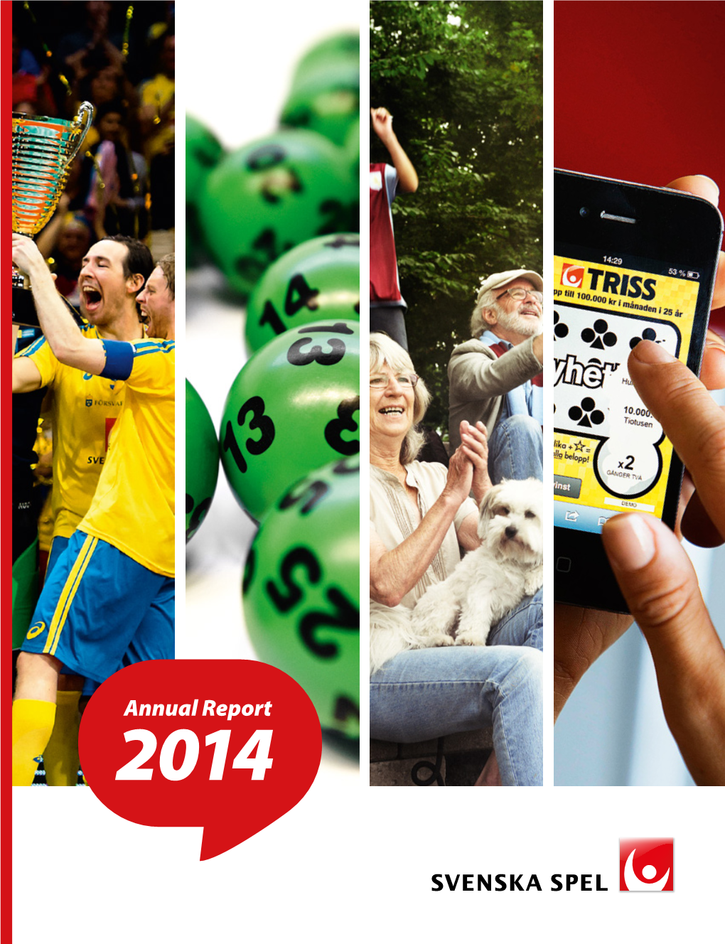 Annual Report 2014 Contents