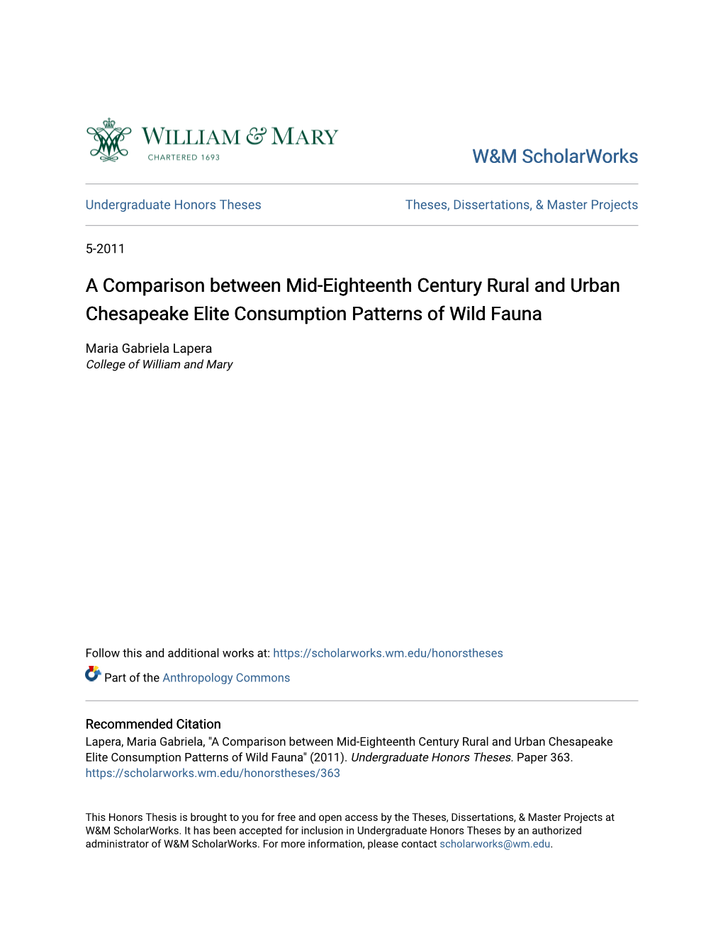 A Comparison Between Mid-Eighteenth Century Rural and Urban Chesapeake Elite Consumption Patterns of Wild Fauna