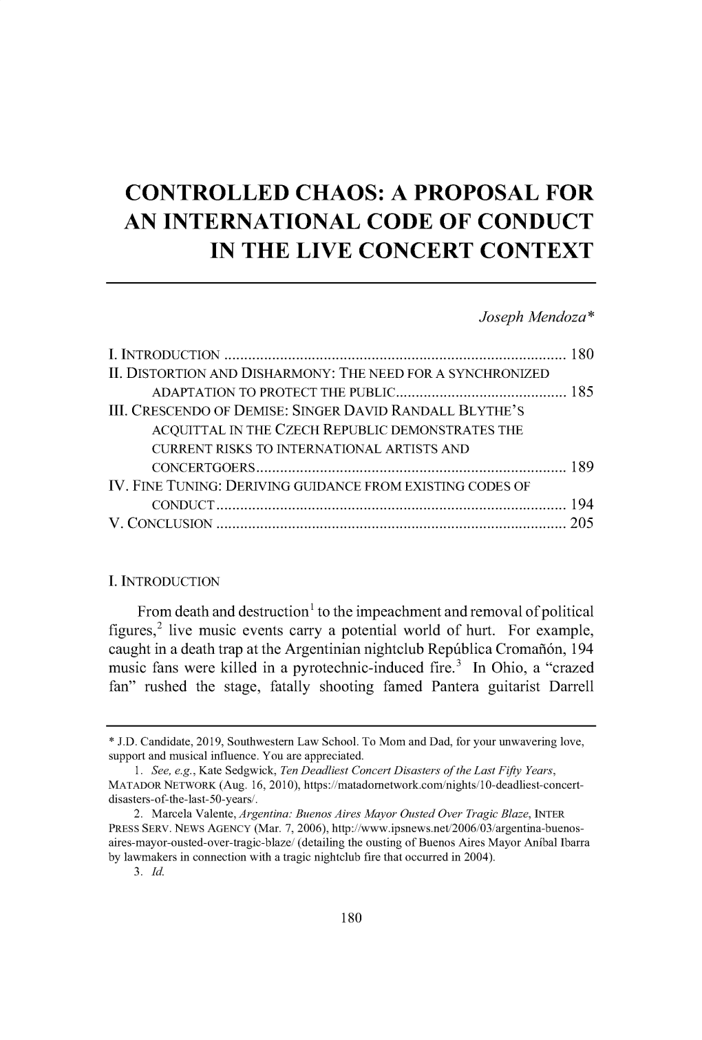 Controlled Chaos: a Proposal for an International Code of Conduct in the Live Concert Context