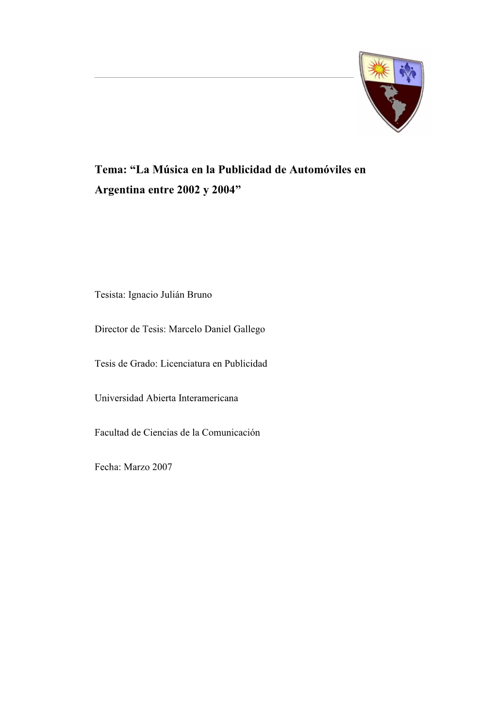 Tema: “La Música En La Publicidad De Automóviles En Argentina Entre 2002 Y 2004”