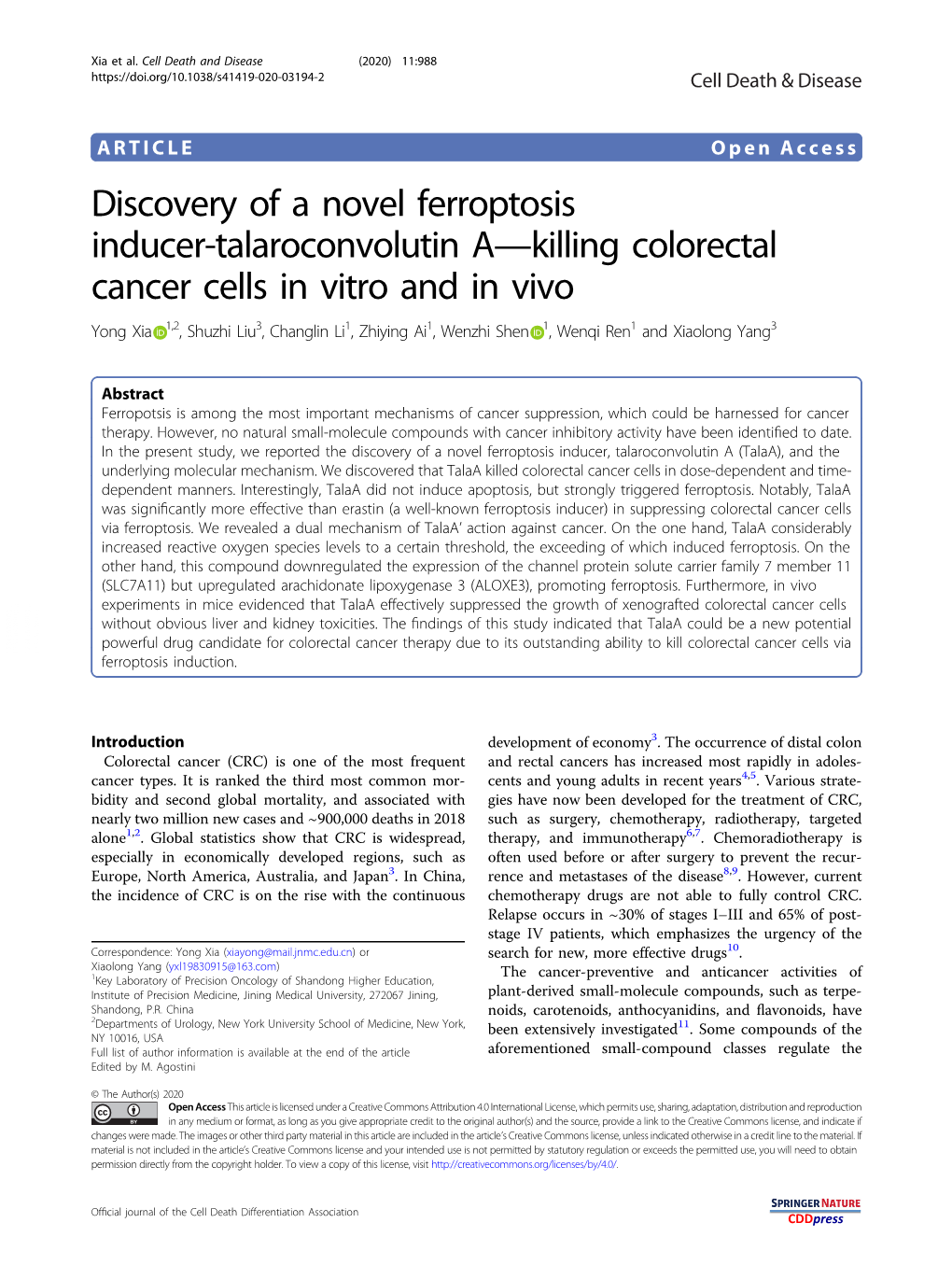 Discovery of a Novel Ferroptosis Inducer-Talaroconvolutin A—Killing
