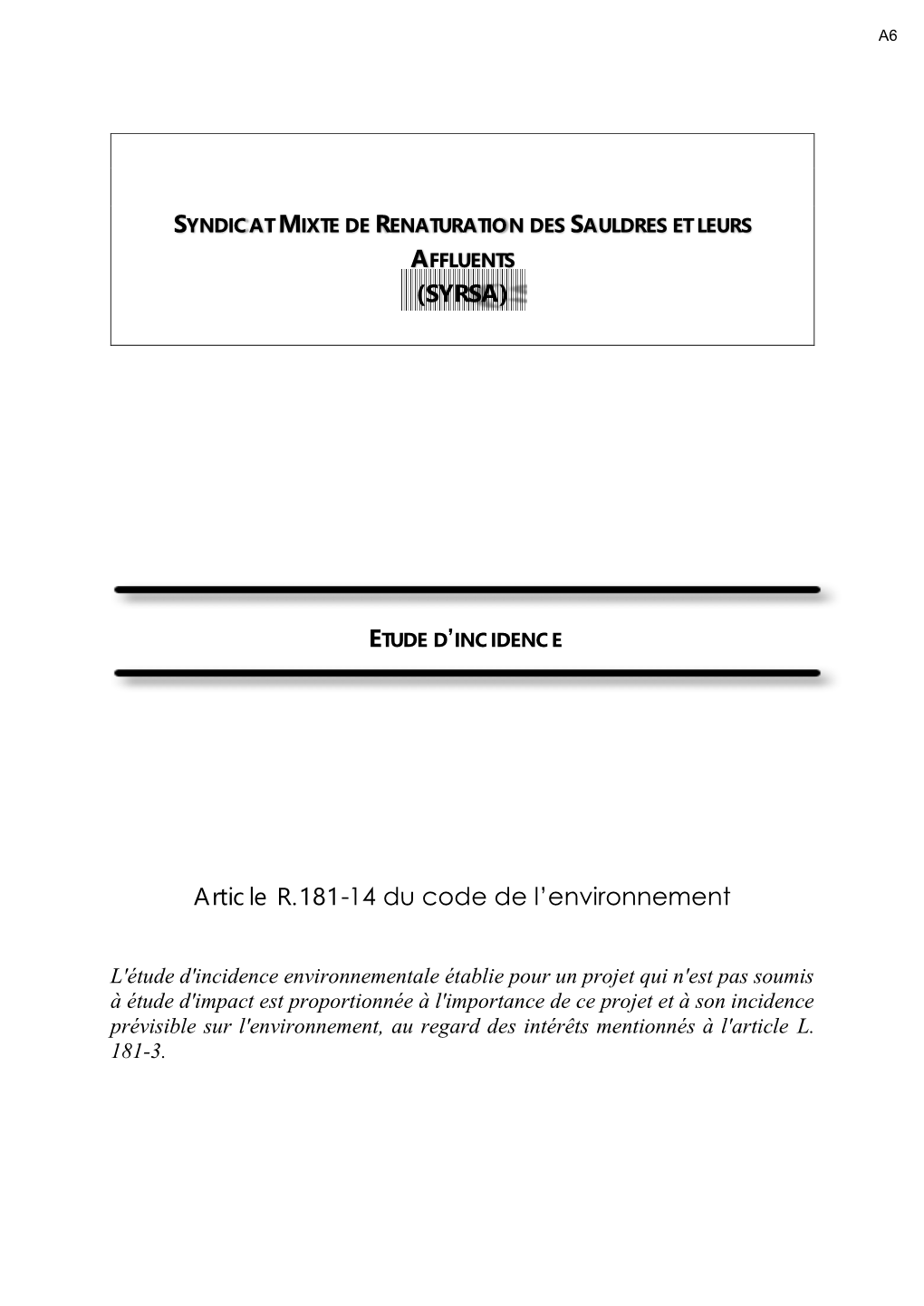 (SYRSA) Article R.181-14 Du Code De L'environnement