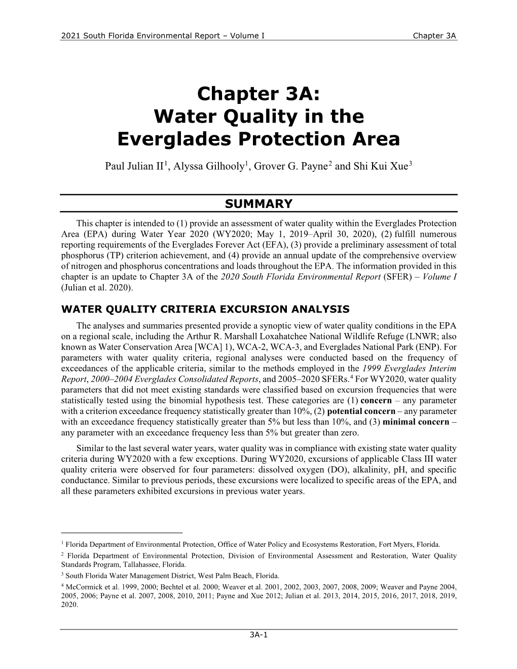 Chapter 3A: Water Quality in the Everglades Protection Area Paul Julian II1, Alyssa Gilhooly1, Grover G