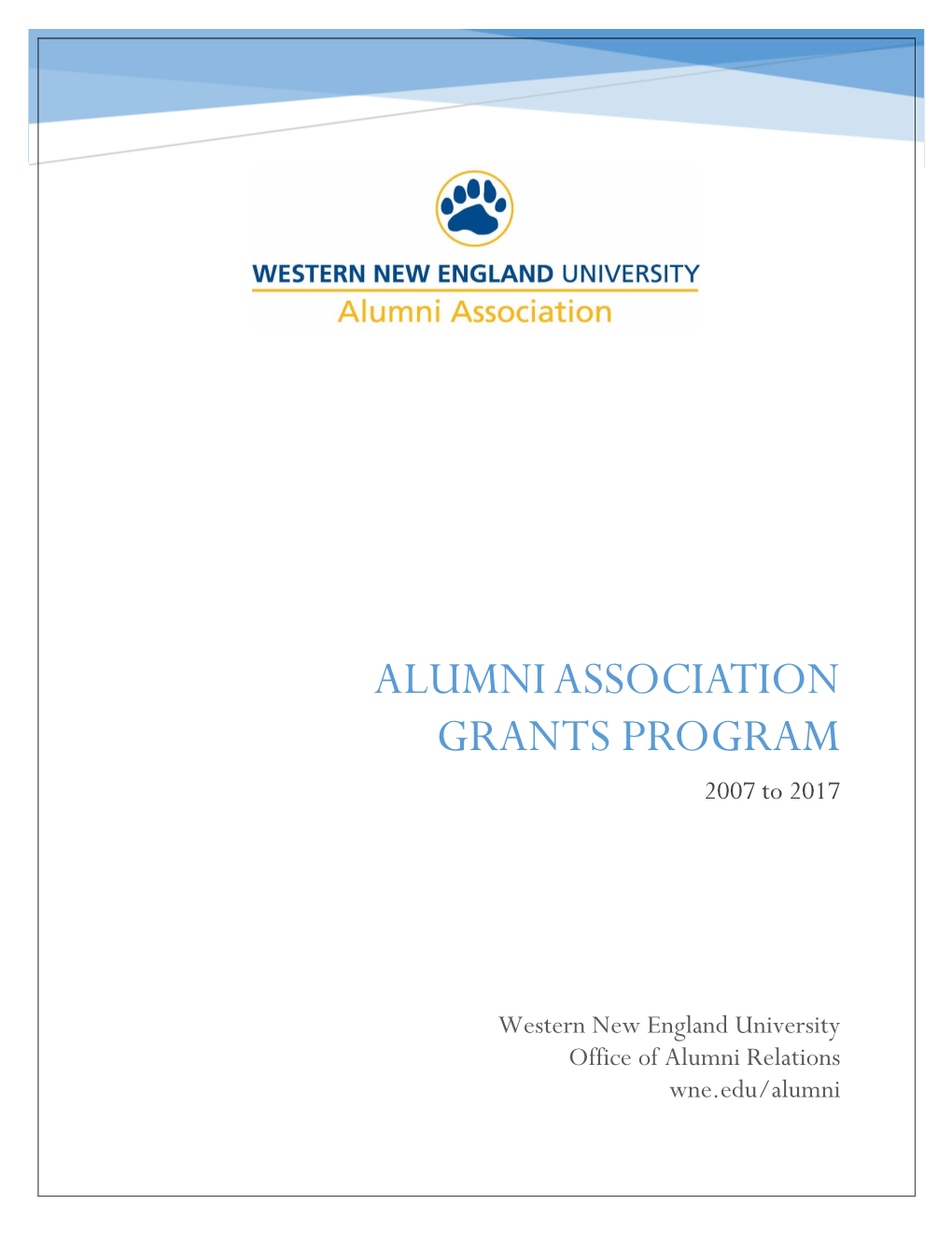 ALUMNI ASSOCIATION GRANTS PROGRAM 2007 to 2017
