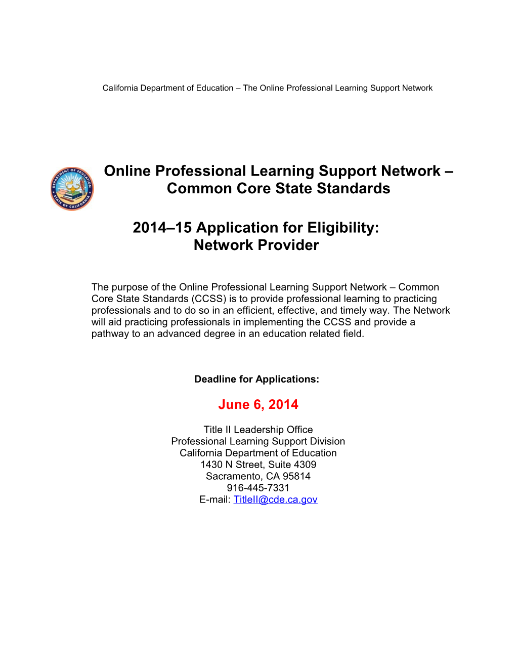 Online Professional Learning Support Network - Support Network (CA Dept of Education)