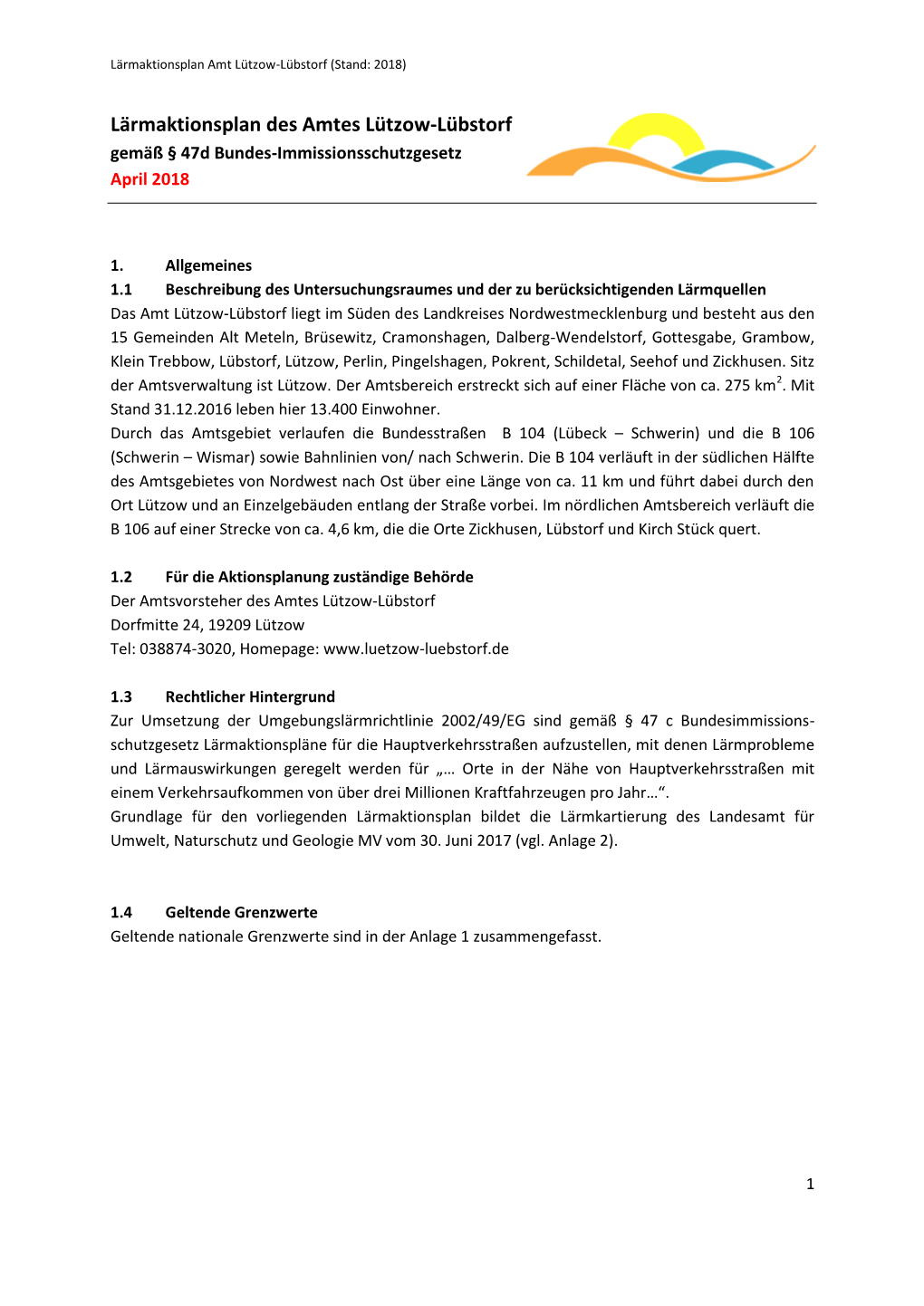 Lärmaktionsplan Des Amtes Lützow-Lübstorf Gemäß § 47D Bundes-Immissionsschutzgesetz April 2018