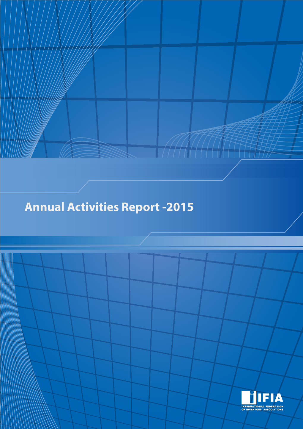 Annual Activities Report -2015 IFIA