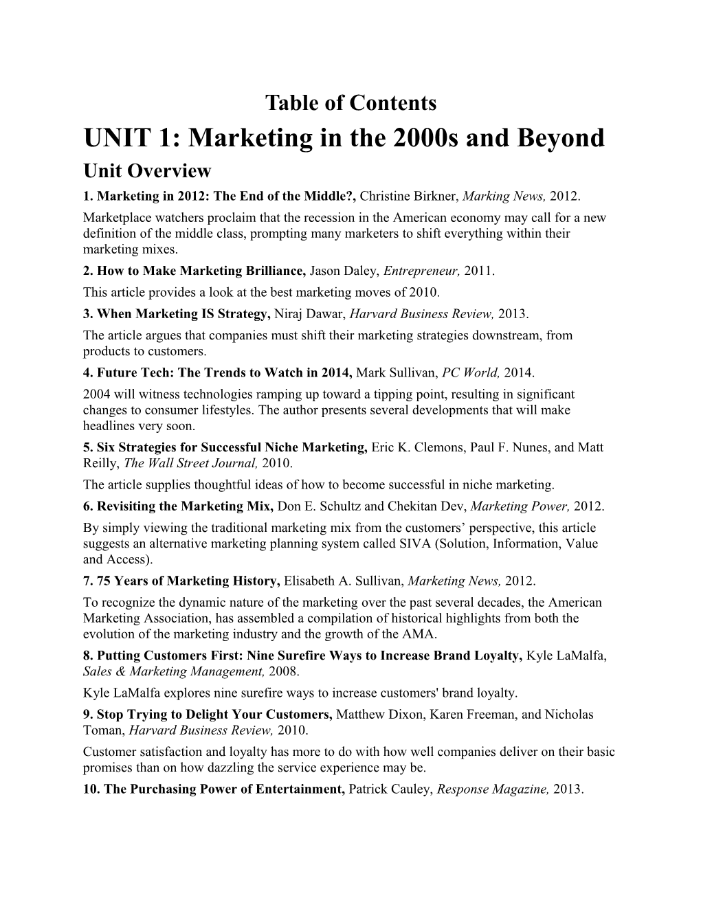 UNIT 1: Marketing in the 2000S and Beyond