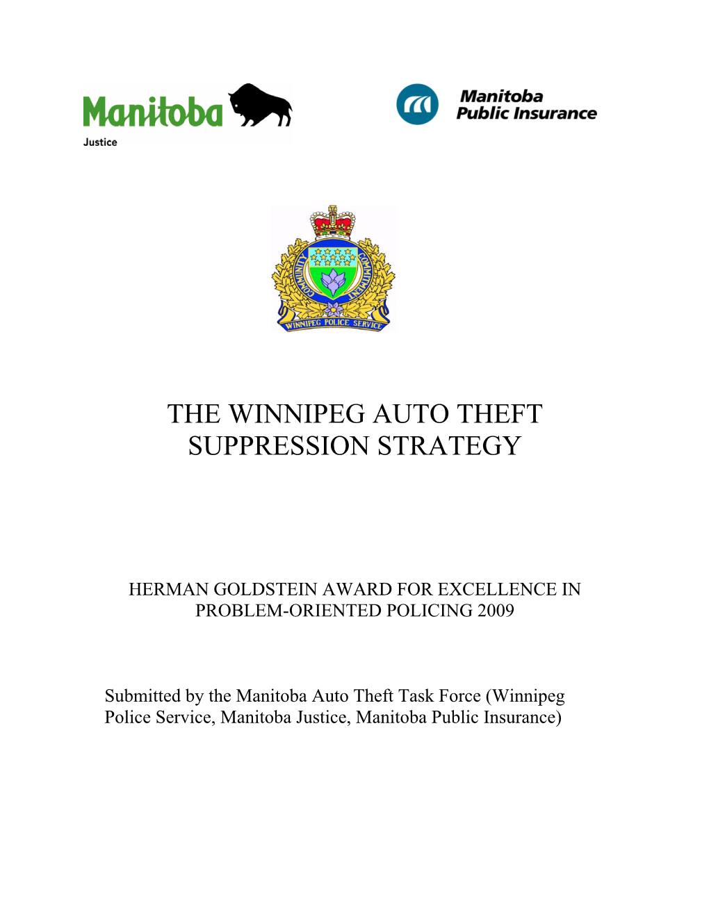The Winnipeg Auto Theft Suppression Strategy (2009)