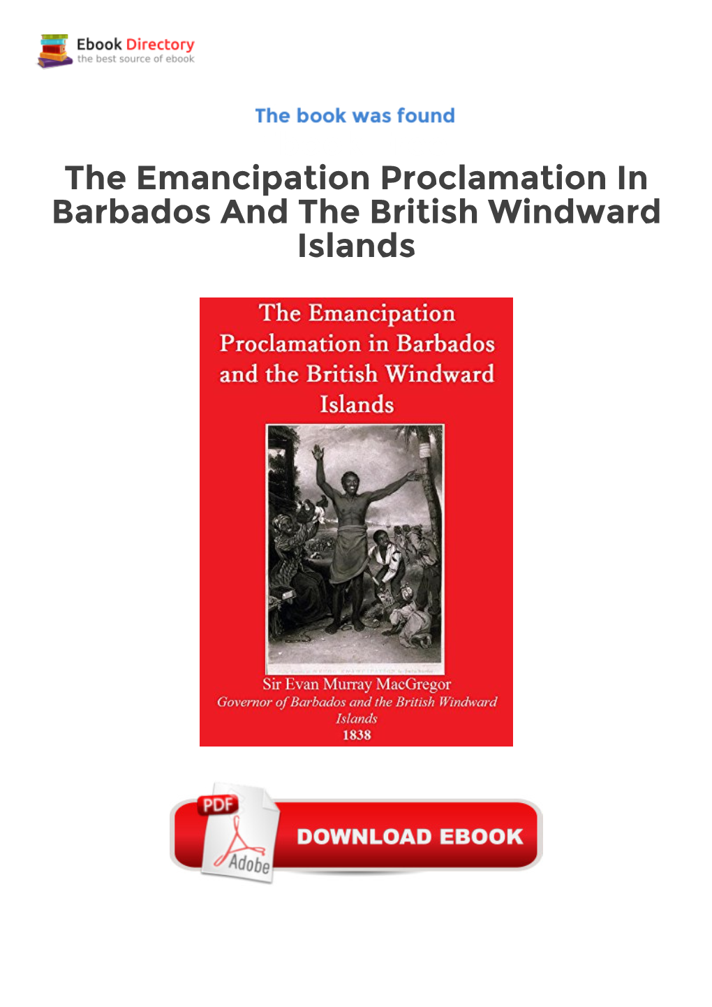 Ebook Free the Emancipation Proclamation in Barbados and The