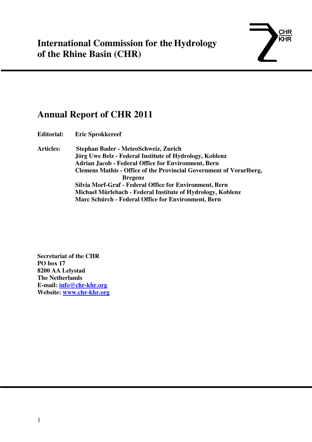 International Commission for Thehydrology of the Rhine Basin (CHR