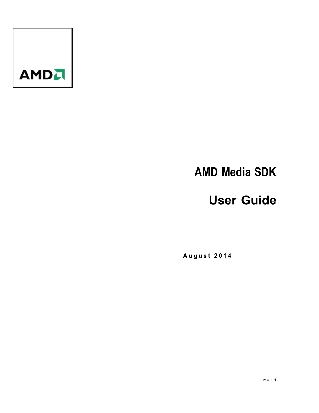 AMD Media SDK User Guide