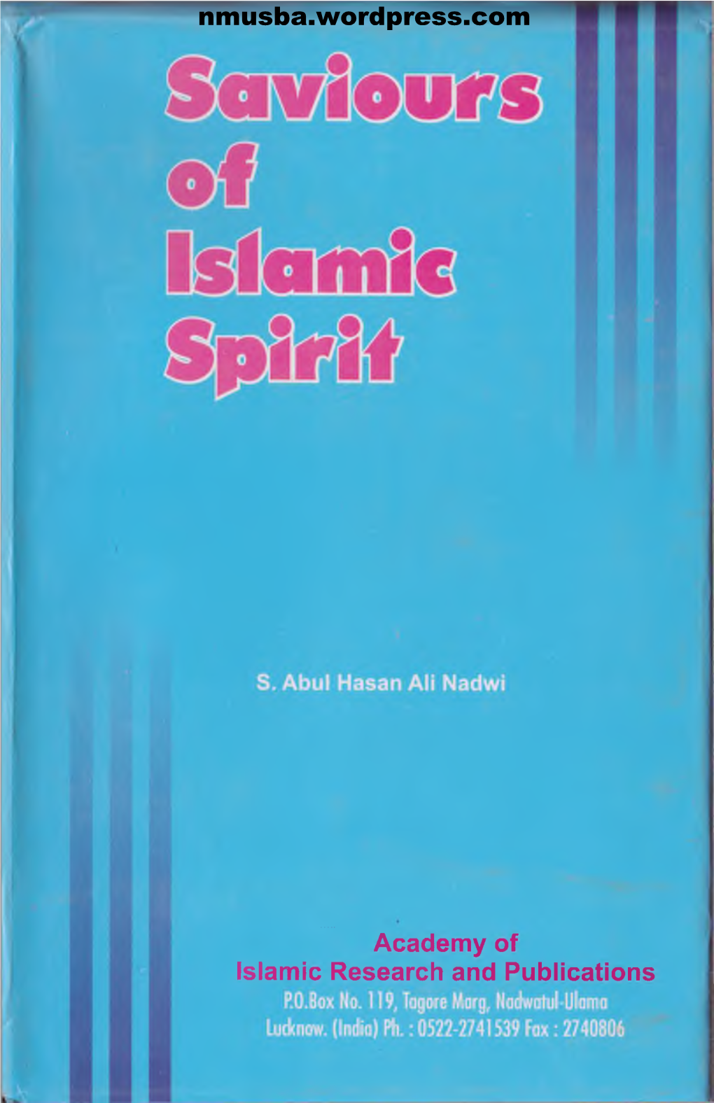 Saviours of Islamic Spirit