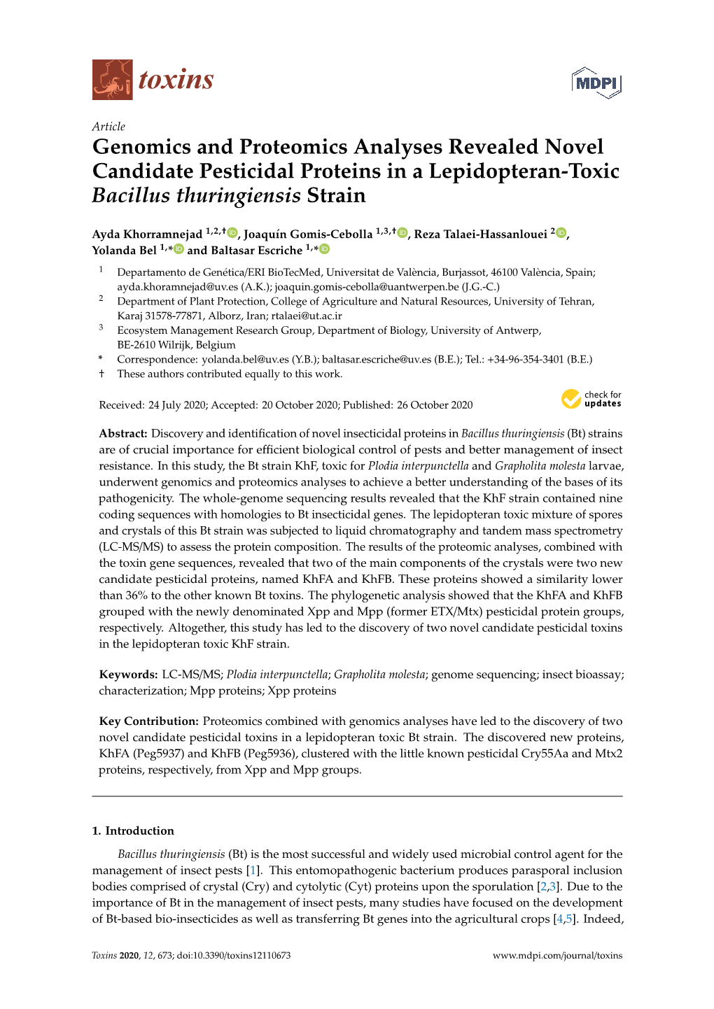 Genomics and Proteomics Analyses Revealed Novel Candidate Pesticidal Proteins in a Lepidopteran-Toxic Bacillus Thuringiensis Strain