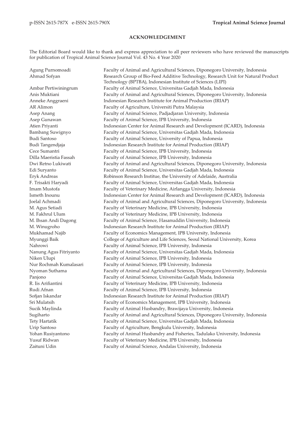 P-ISSN 2615-787X E-ISSN 2615-790X Tropical Animal Science Journal