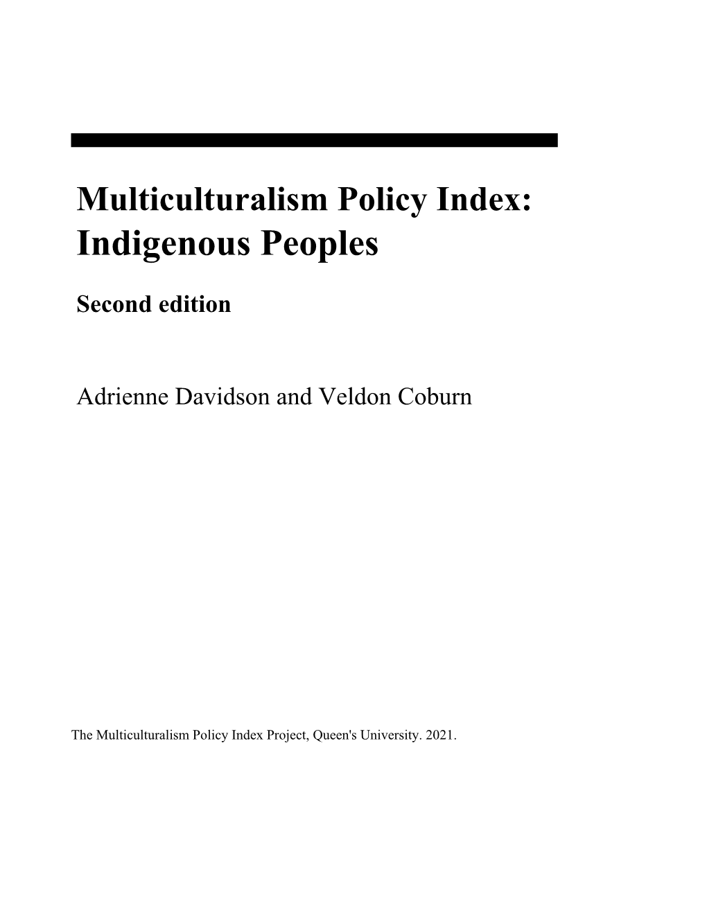 Multiculturalism Policy Index: Indigenous Peoples