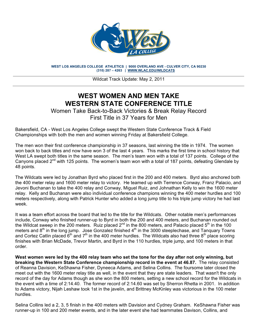 WEST WOMEN and MEN TAKE WESTERN STATE CONFERENCE TITLE Women Take Back-To-Back Victories & Break Relay Record First Title in 37 Years for Men