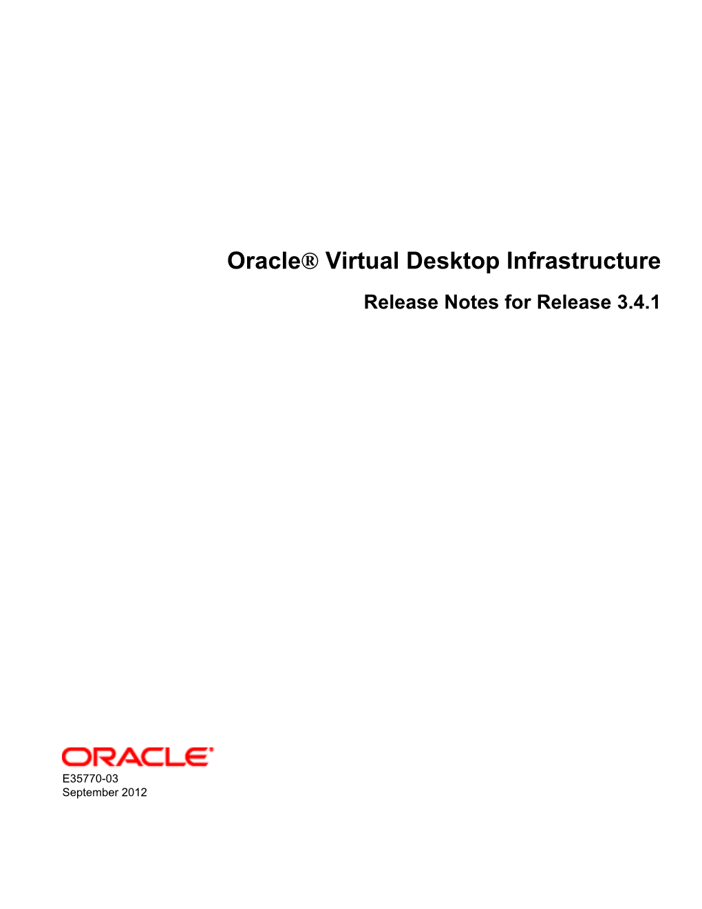 Oracle® Virtual Desktop Infrastructure Release Notes for Release 3.4.1