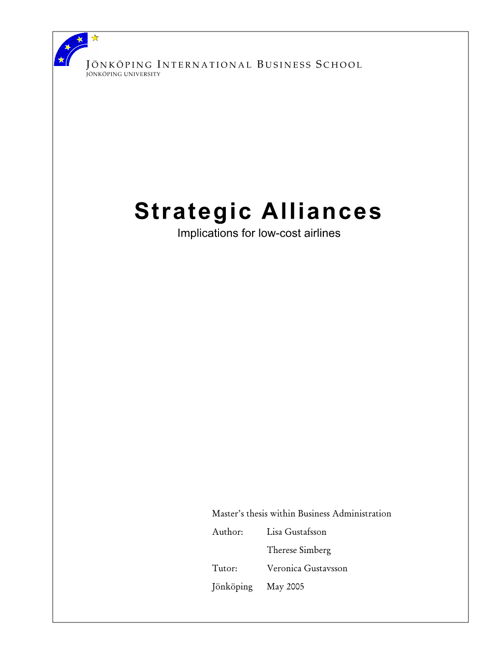 Strategic Alliances Implications for Low-Cost Airlines