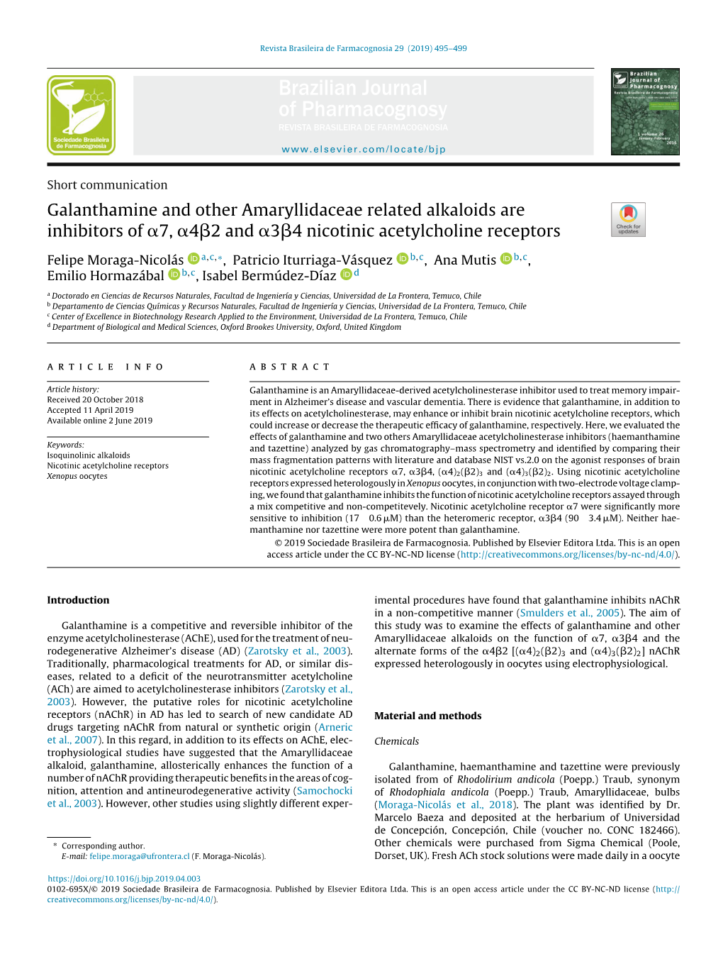 Galanthamine and Other Amaryllidaceae Related Alkaloids Are