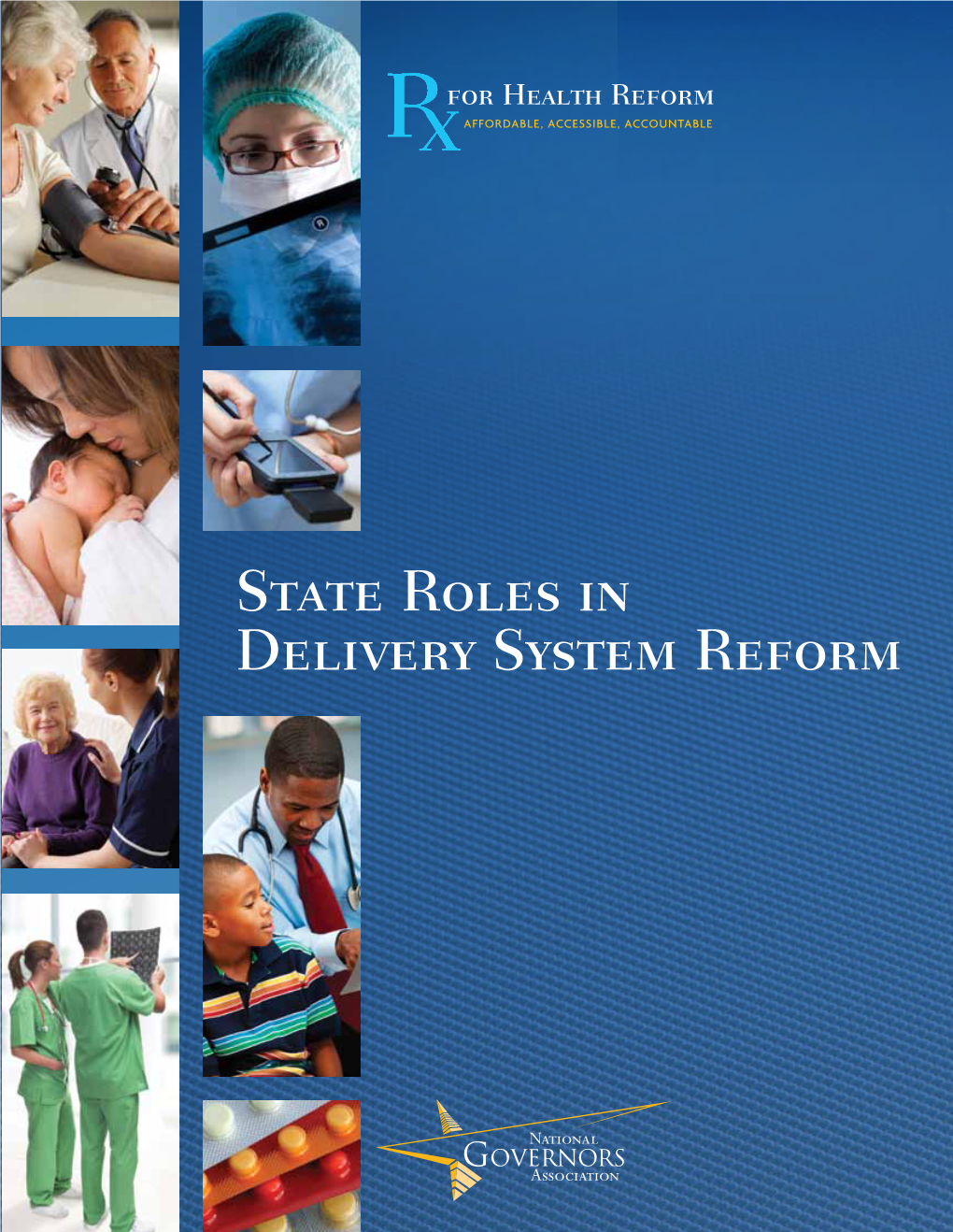 State Roles in Delivery System Reform
