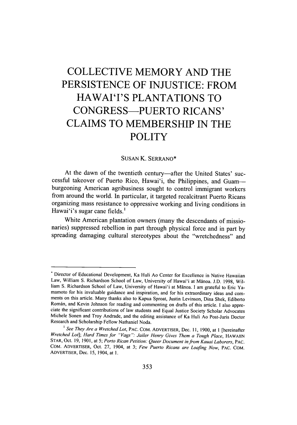 Collective Memory and the Persistence of Injustice: from Hawai'i's Plantations to Congress-Puerto Ricans' Claims to Membership in the Polity