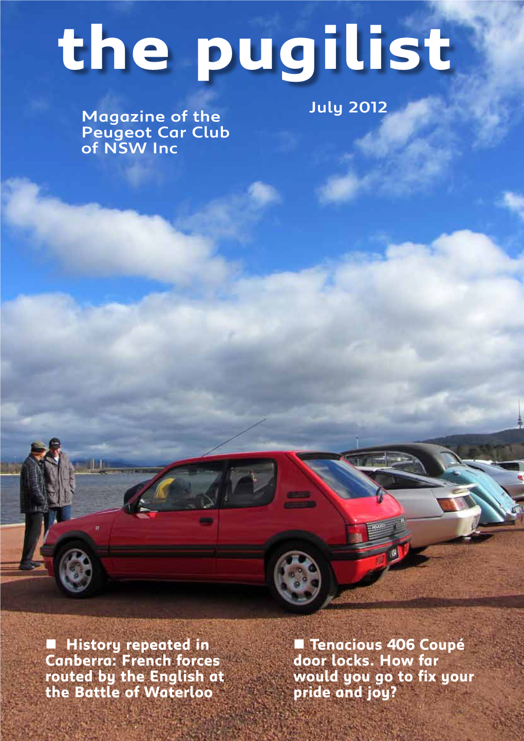 The Pugilist July 2012 Magazine of the Peugeot Car Club of NSW Inc