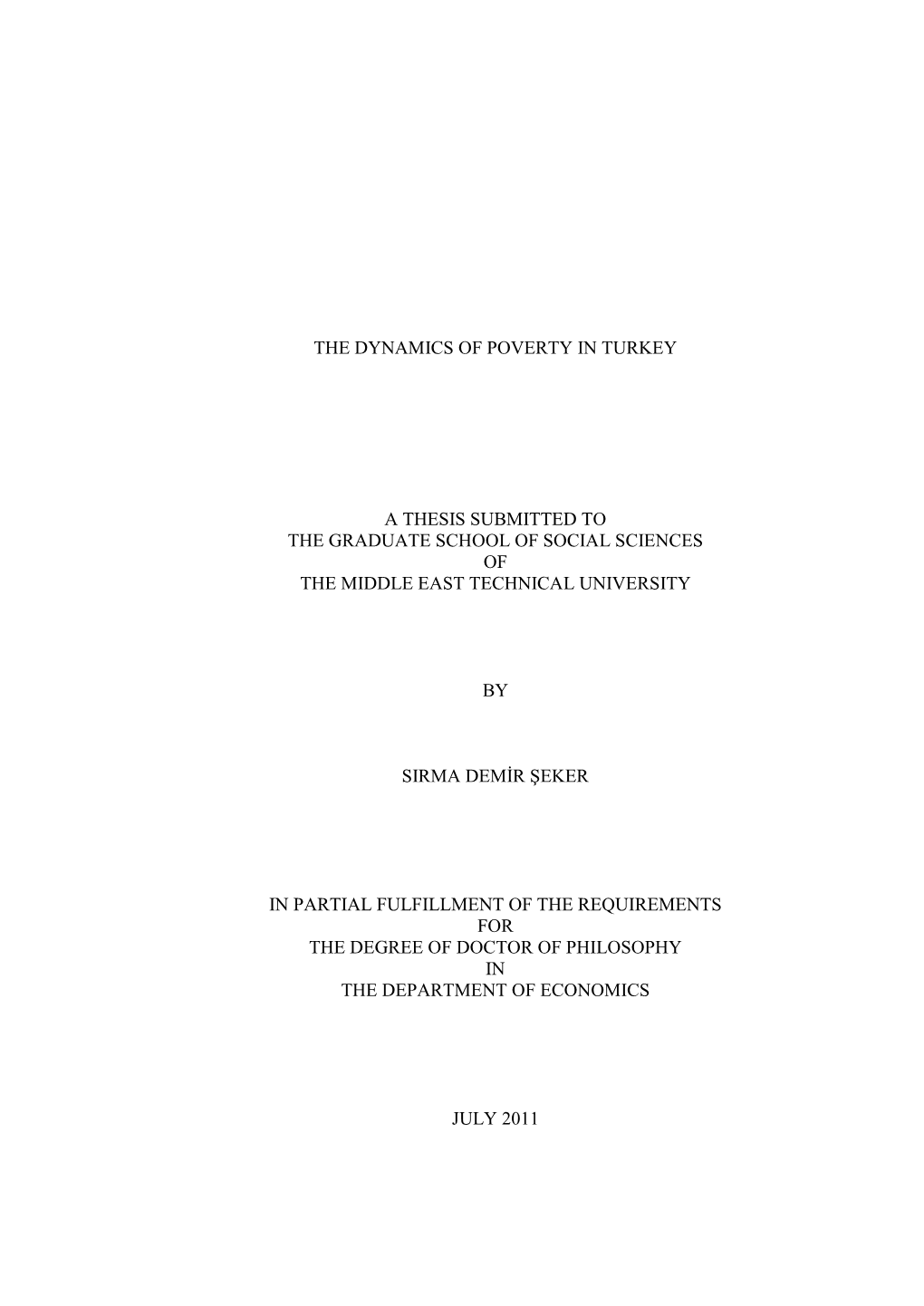 The Dynamics of Poverty in Turkey a Thesis