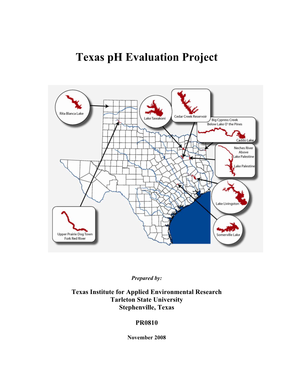 Texas Ph Evaluation Project