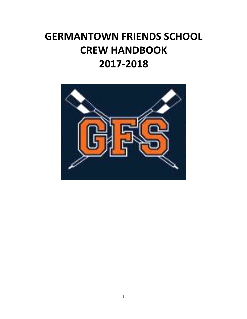 Germantown Friends School Crew Handbook 2017-2018