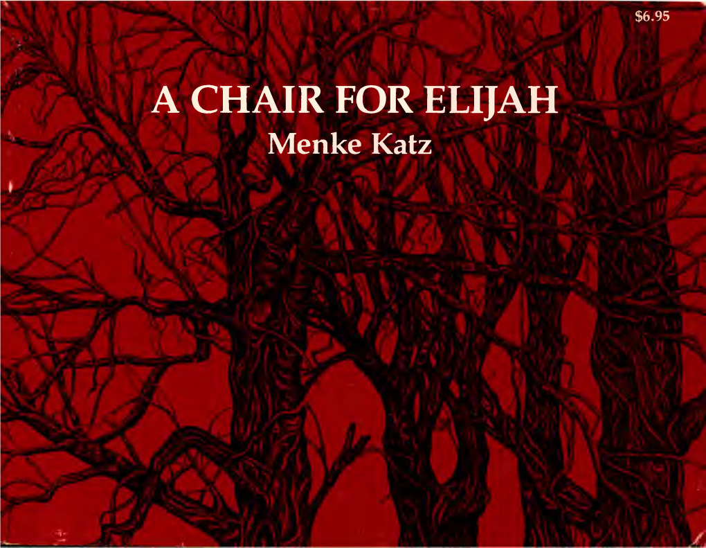 A CHAIR for ELIJAH Menke Katz