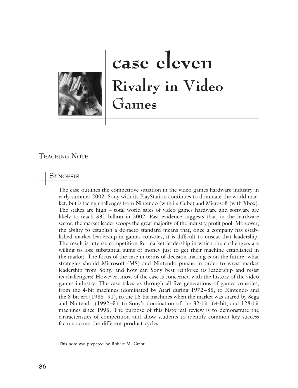 Case Eleven Rivalry in Video Games